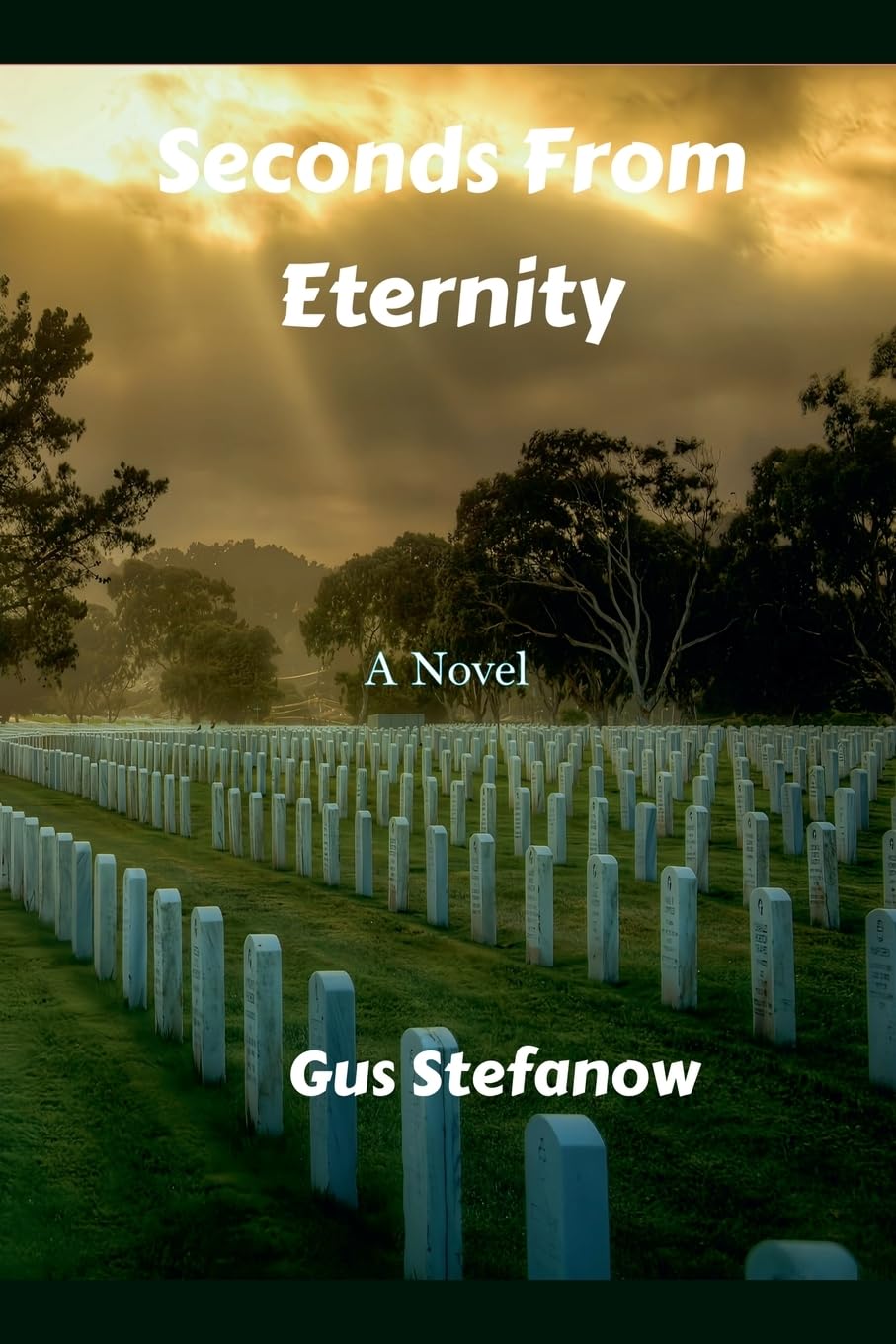Seconds From Eternity