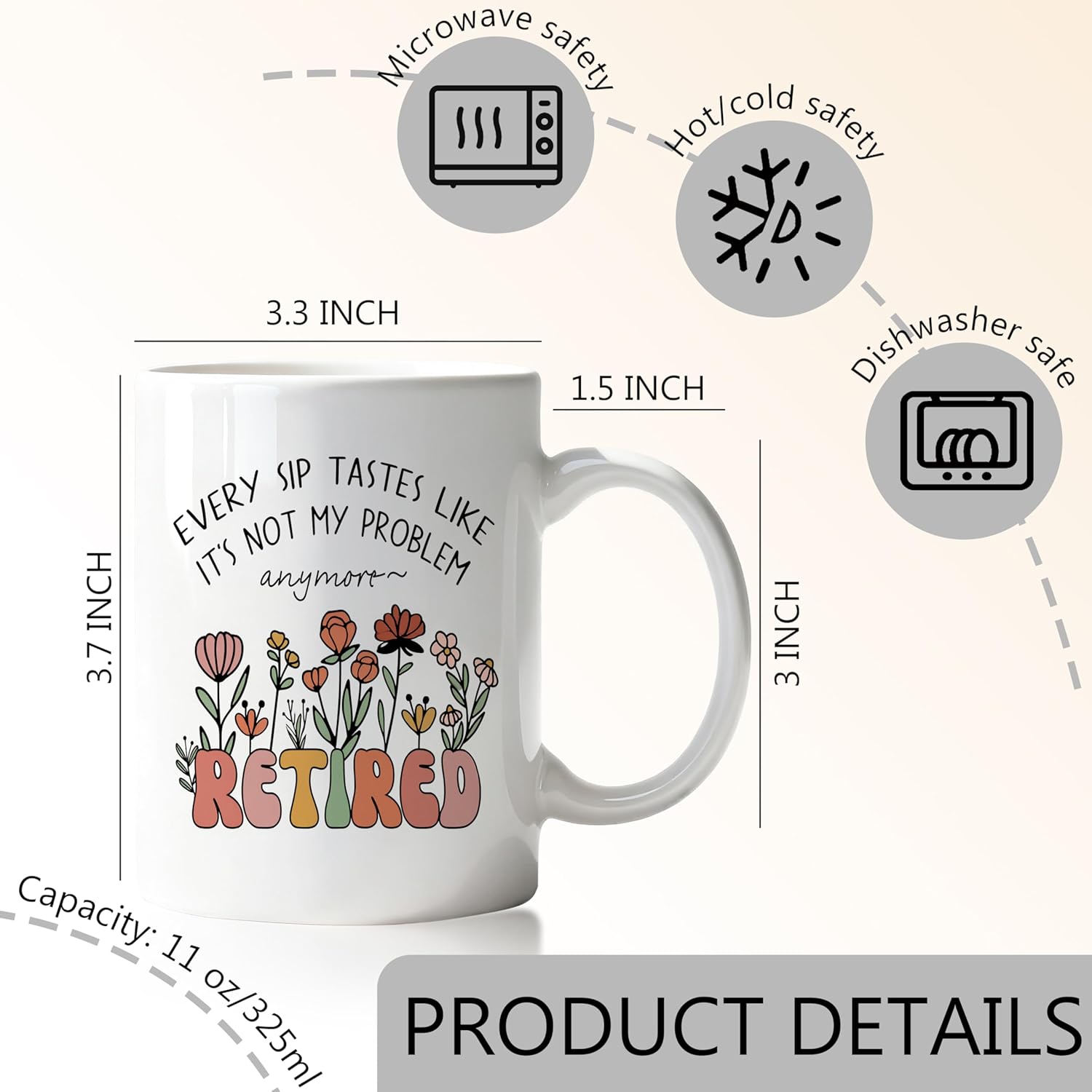 Floral Funny Retired Mug, Funny Retirement Gifts Coffee Cup, Retirement Retired Gifts for Woman, Every Sip Tastes Like It's Not My Problem Anymore Ceramic Coffee Mug 11 oz - Image 6