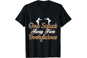 Women's One Squat Away From Bootylicious Funny Fitness Tee T-Shirt