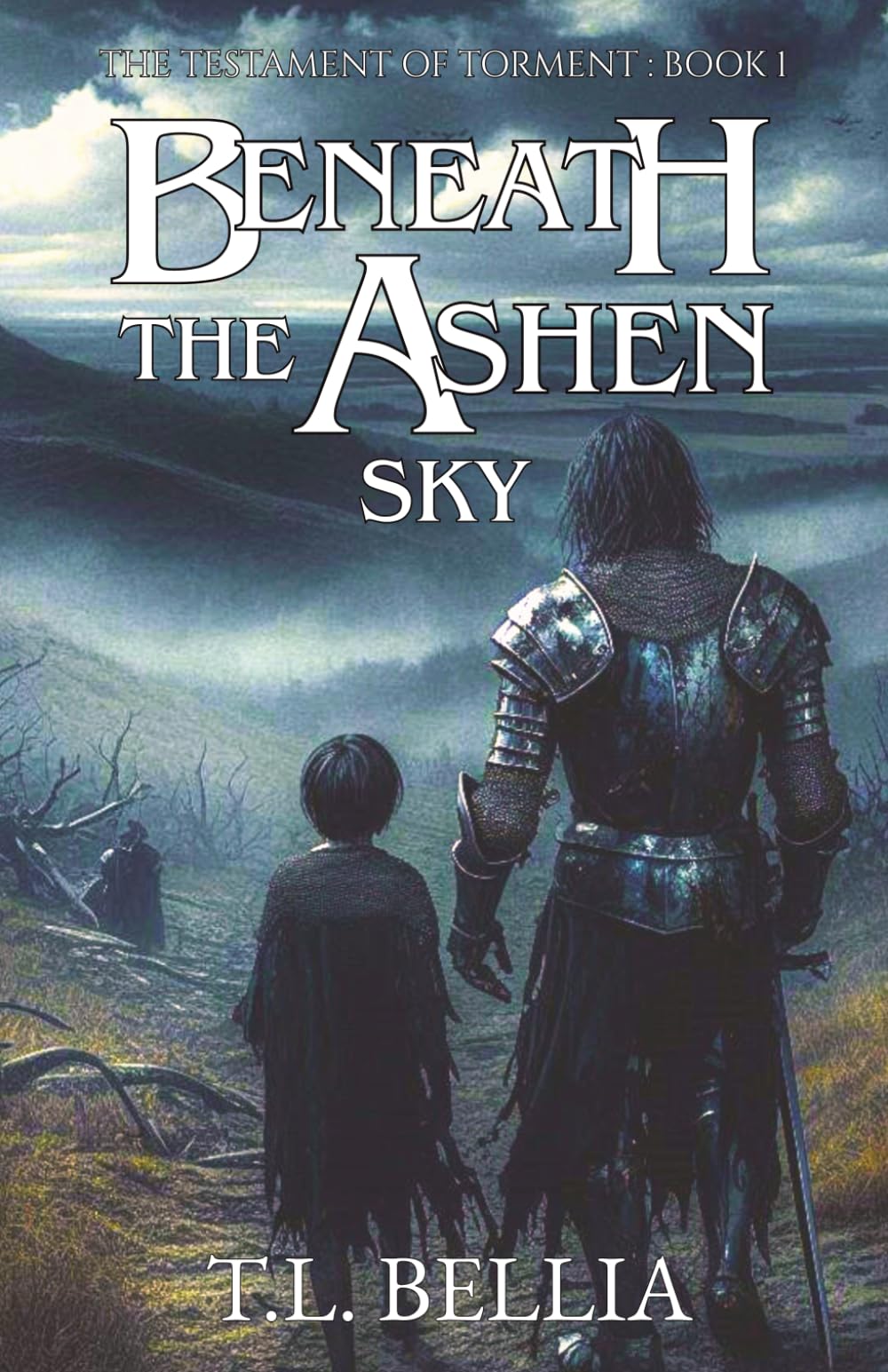Beneath The Ashen Sky: 1 (The Testament of Torment Trilogy)
