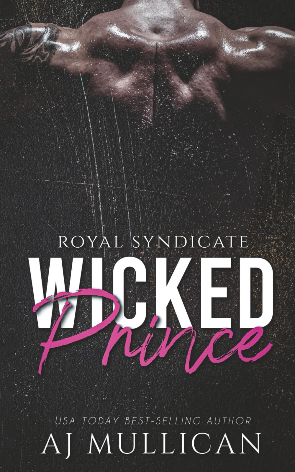 Wicked Prince: Royal Syndicate Book 2
