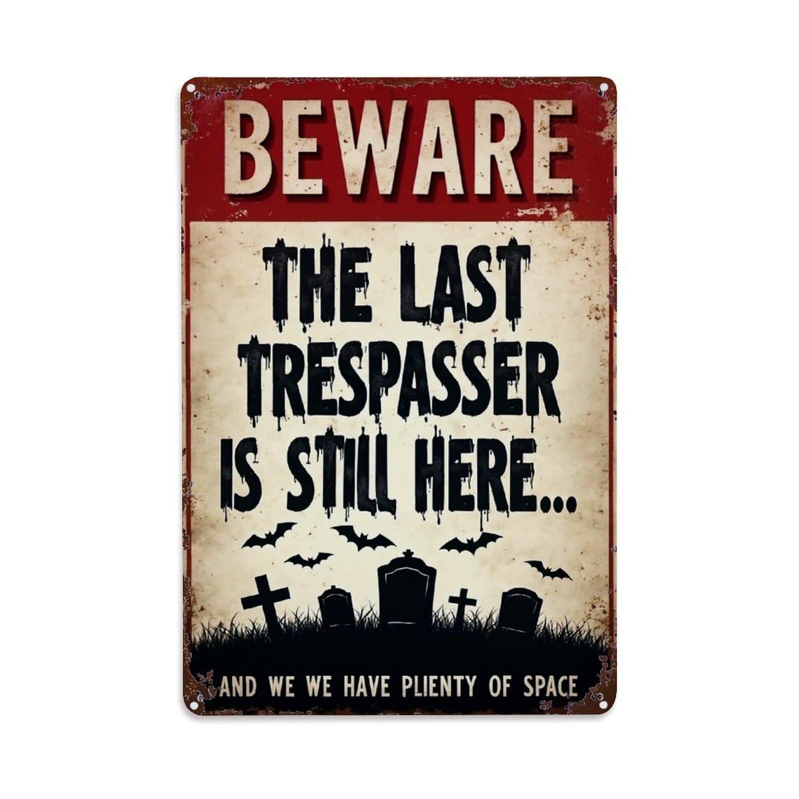 Beware Trespasser Graveyard Warning Sign_1 Tin Sign Metal Poster Vintage Metal Signs for Home Man Cave Bar Cafe Kitchen laundry room Wall Decorations Gift 8x12Inch