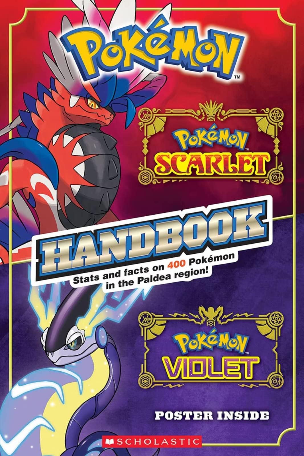 Pokemon: Scarlet & Violet Handbook: Stats and Facts on 400 Pokémon in the Paldea Region!