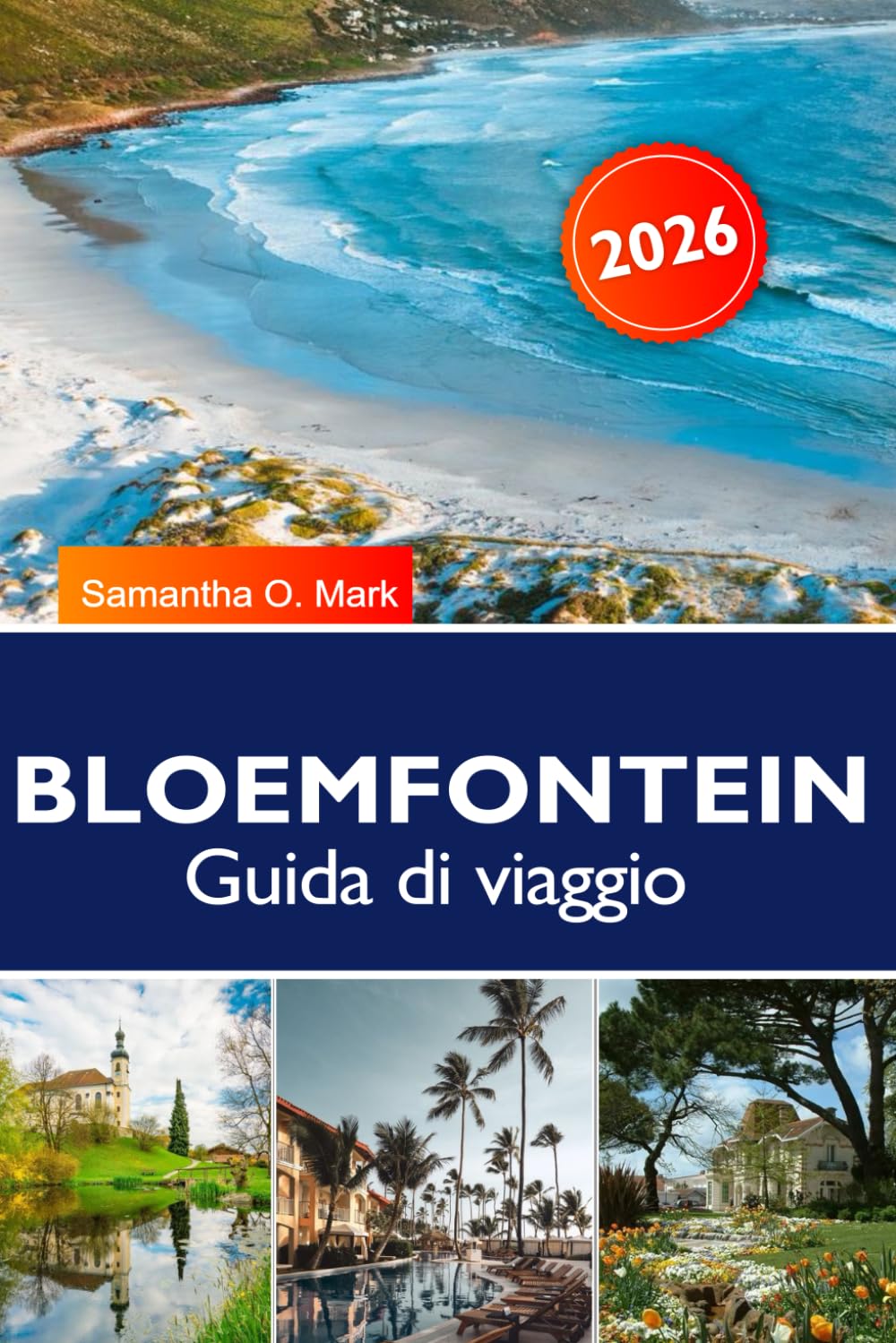 BLOEMFONTEIN Guida di viaggio 2026: Le migliori cose da fare, monumenti storici, avventure all'aperto, cucina locale, shopping e piani di itinerario