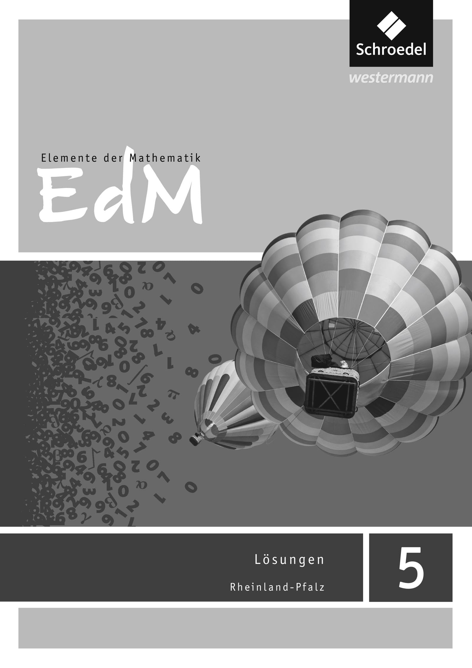 Elemente der Mathematik SI 5. Lösungen. Rheinland-Pfalz: Sekundarstufe 1 - Ausgabe 2016