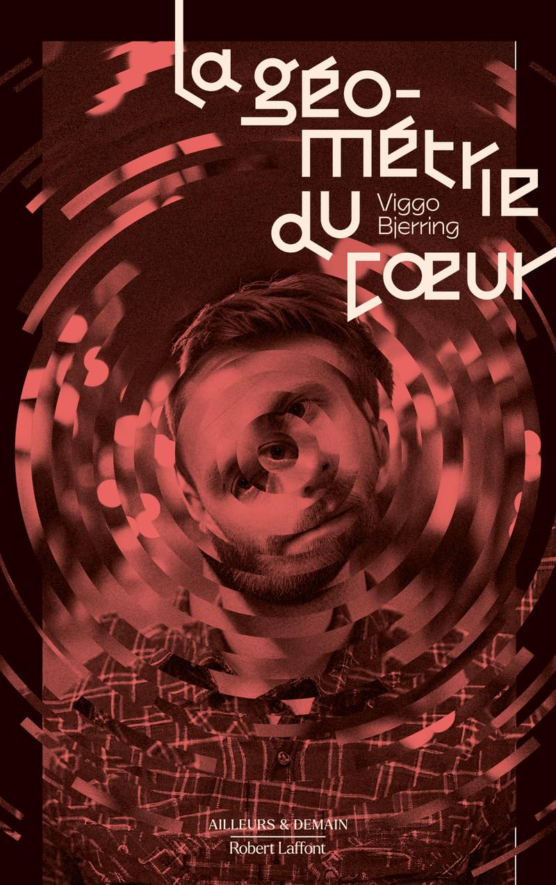 La Géométrie du coeur (2)