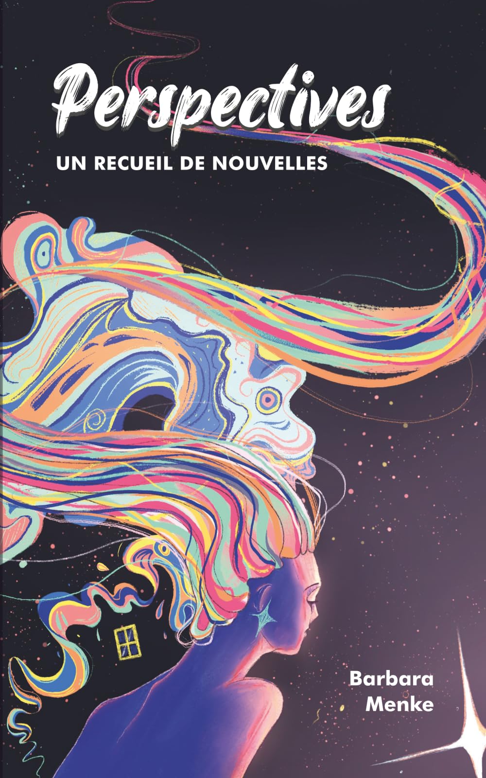 Perspectives: Un recueil de nouvelles