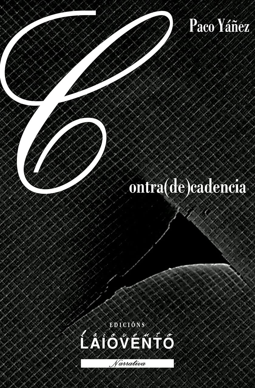 Contra(de)dencia (Galician Edition)