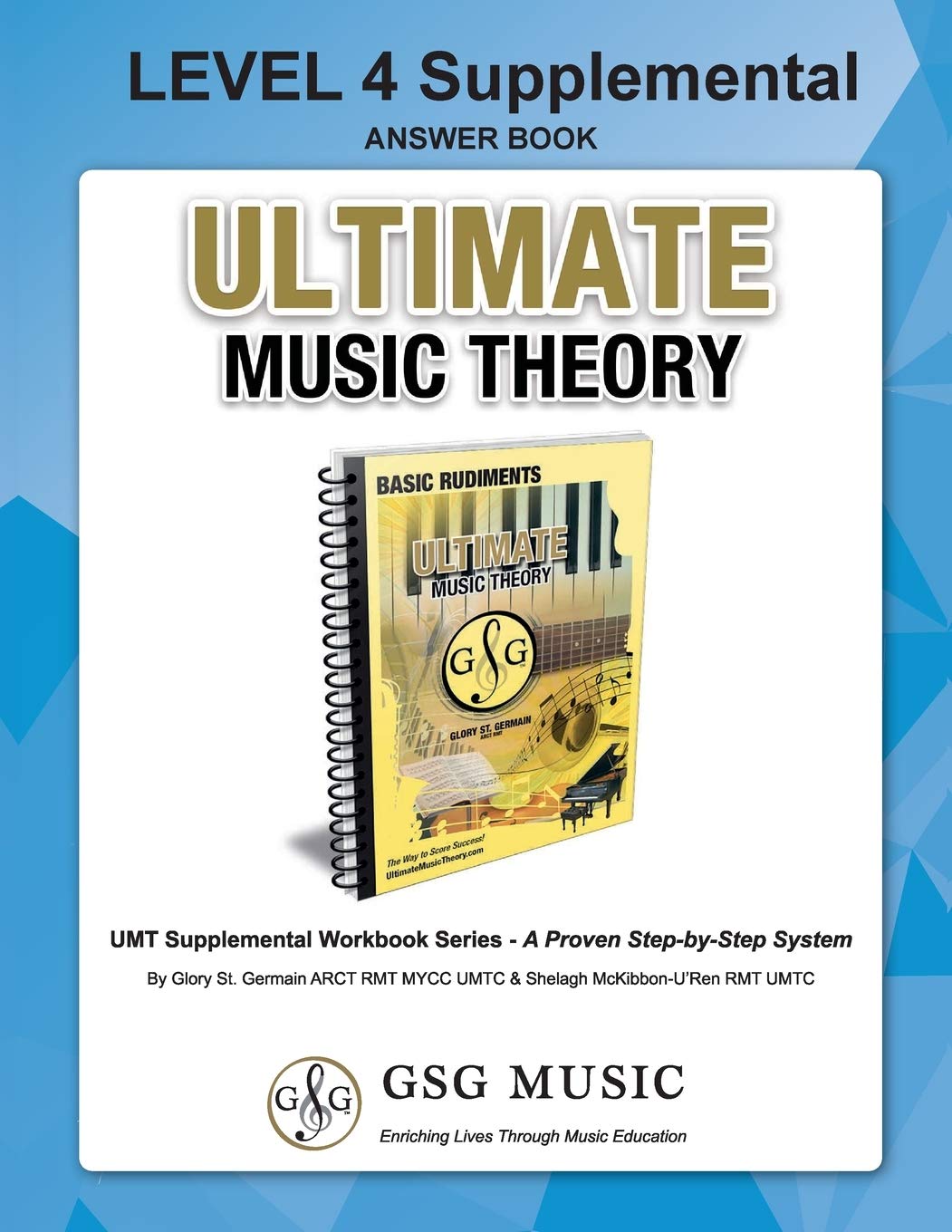 LEVEL 4 Supplemental Answer Book - Ultimate Music Theory: LEVEL 4 Supplemental Answer Book - Ultimate Music Theory (identical to the LEVEL 4 ... Accurate Marking! (Umt Supplemental Workbook)