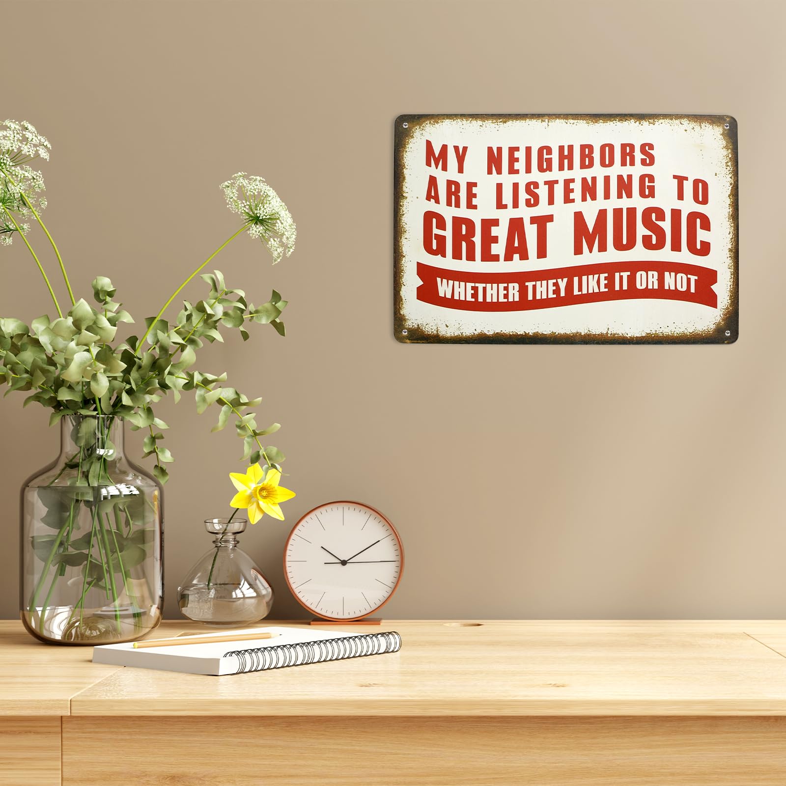 Targa In Metallo «My Neighbors Are Listening To Great Music