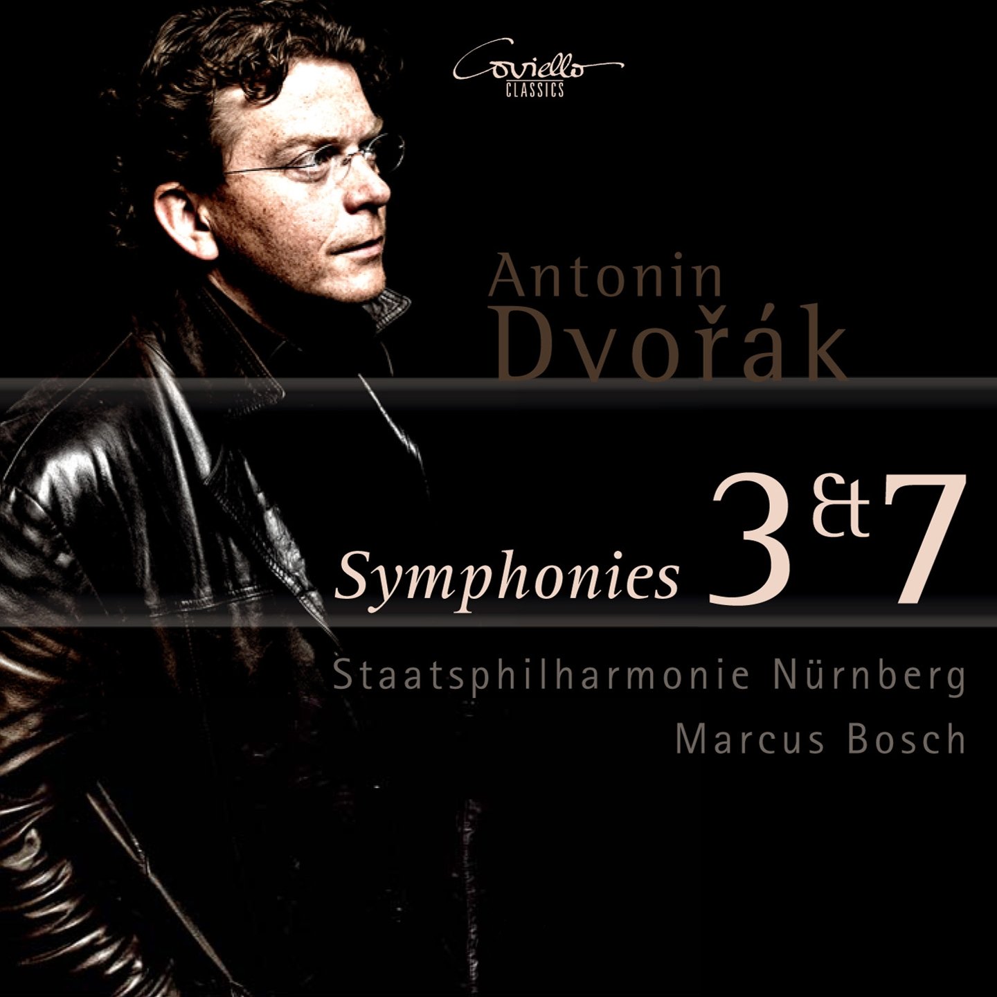 Antonín Dvorák: Symphonies Nos.3 & 7