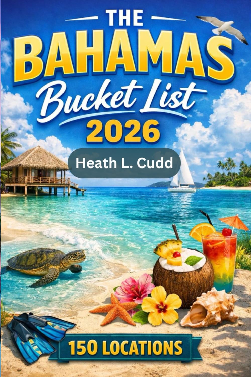 The Bahamas Bucket-List 2026