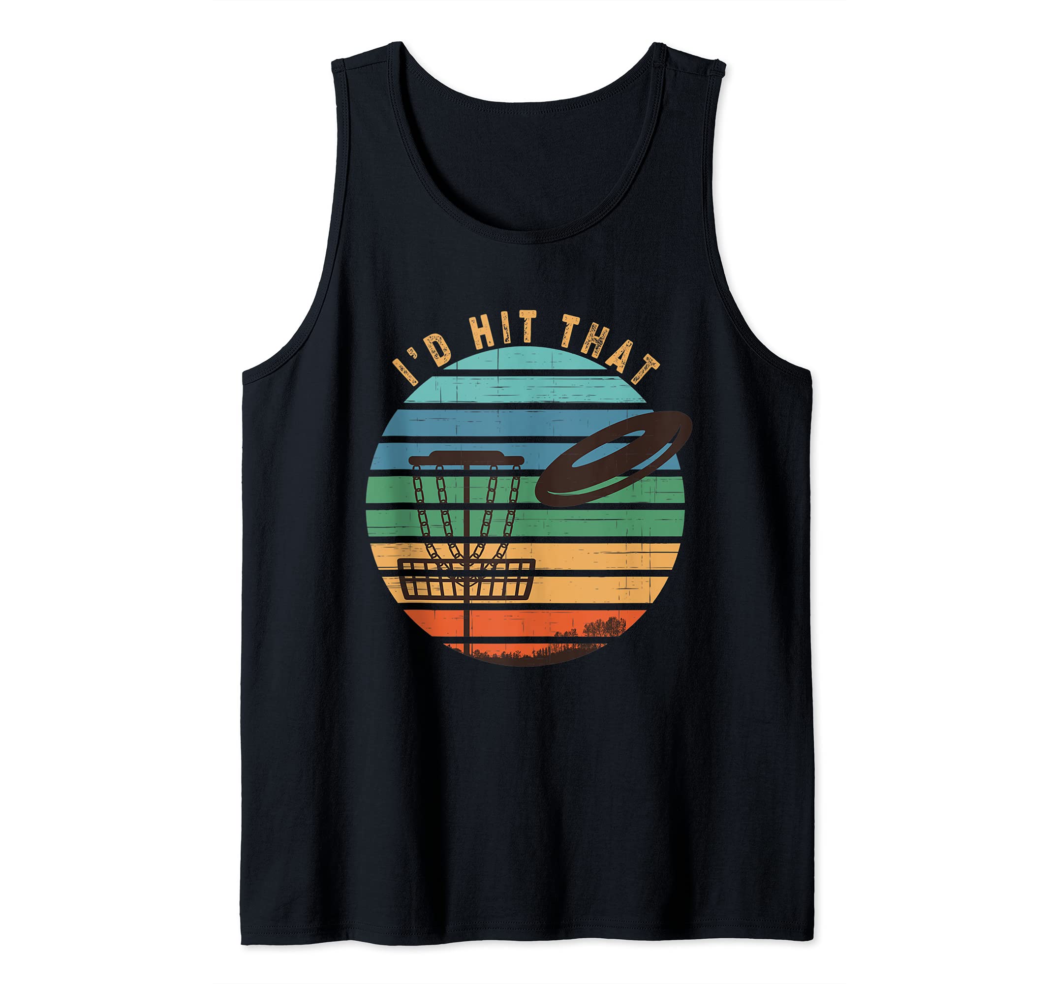 Disc Golf Frisbee Funny Vintage Retro Sport I'd Hit That Tank Top, Black