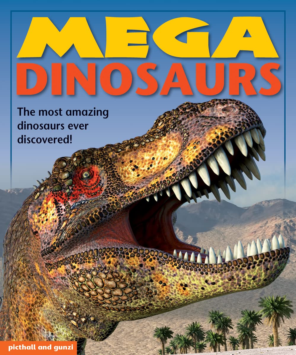 Mega Dinosaurs (Mega Books)