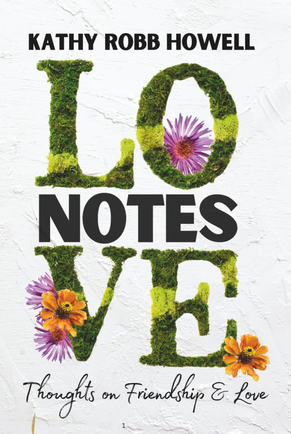 Love Notes: Thoughts on Friendship & Love (Unpack What Matters)