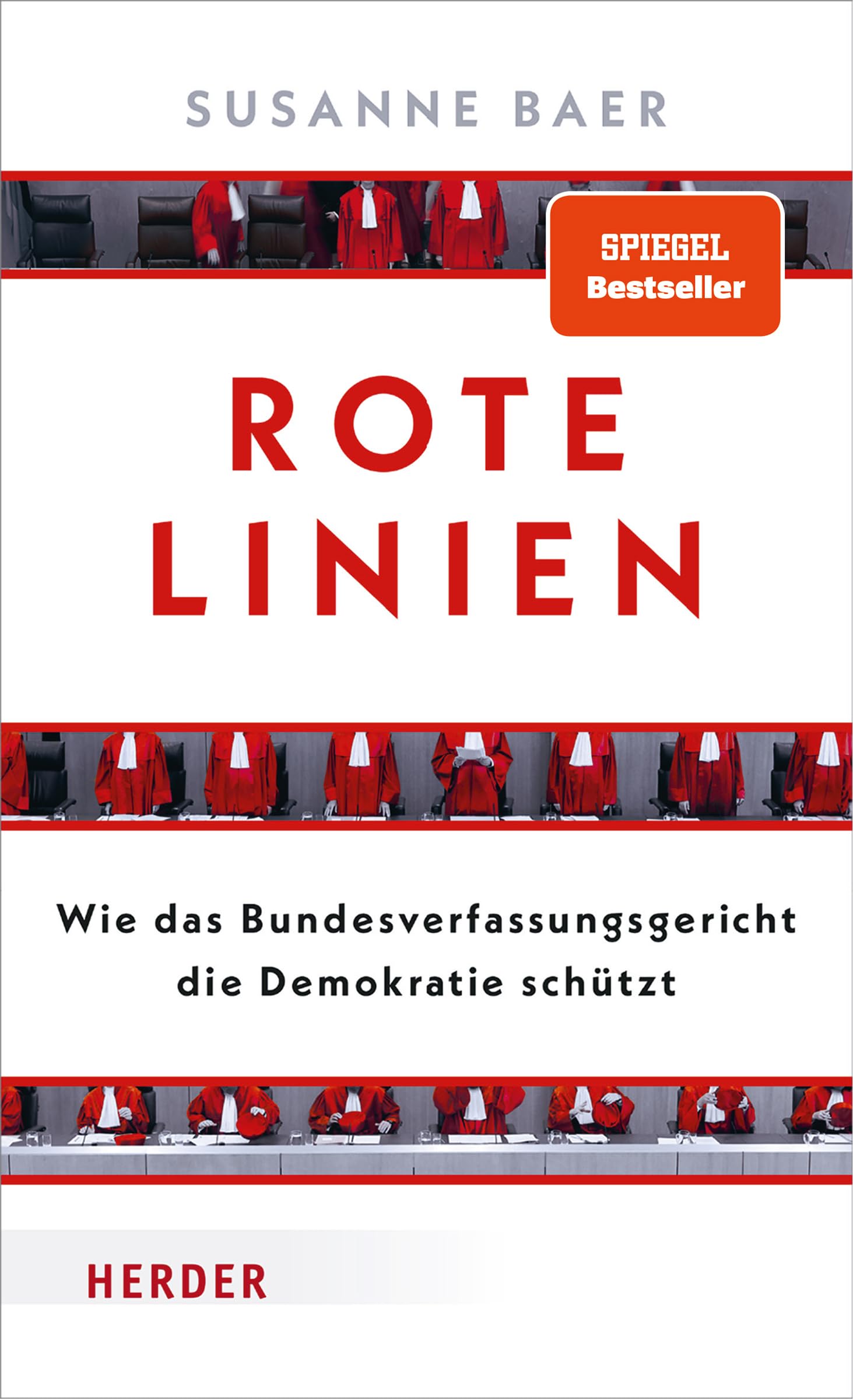Rote Linien: Wie das Bundesverfassungsgericht die Demokratie schützt