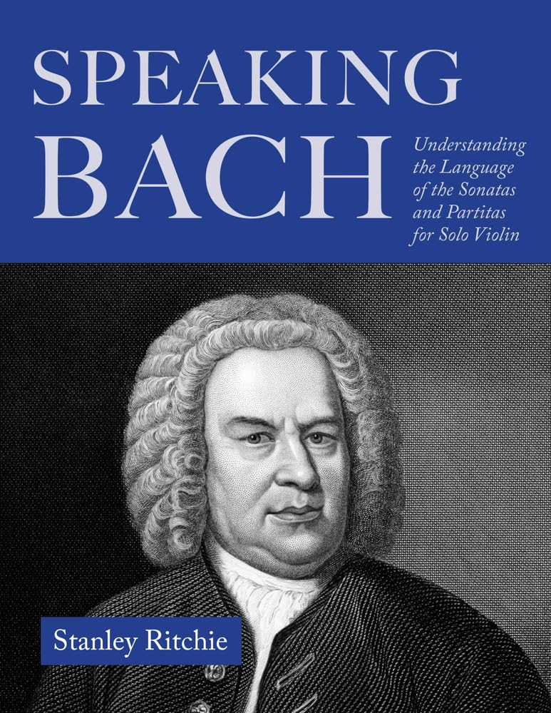 Speaking Bach by Stanley Ritchie - 9780253075123