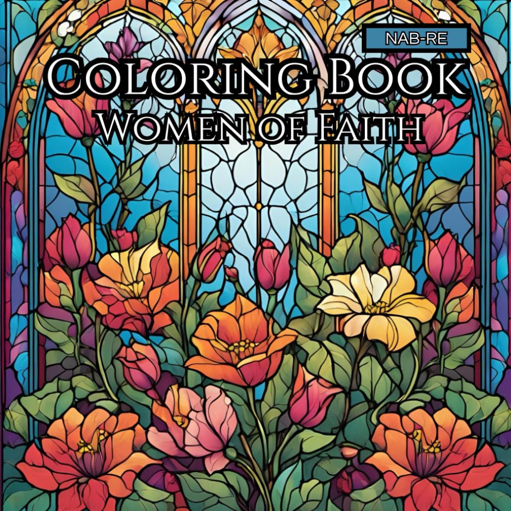 Women of Faith: Adult Coloring Book: Immerse Yourself in a World of Serenity and Reflection With Our Tranquil, Faith-based Adult Coloring Book.