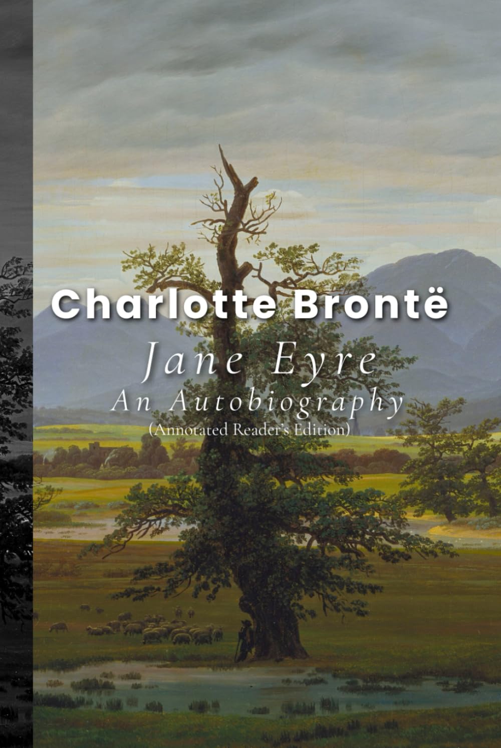 Jane Eyre An Autobiography (Annotated Reader’s Edition)      Hardcover – December 17, 2025