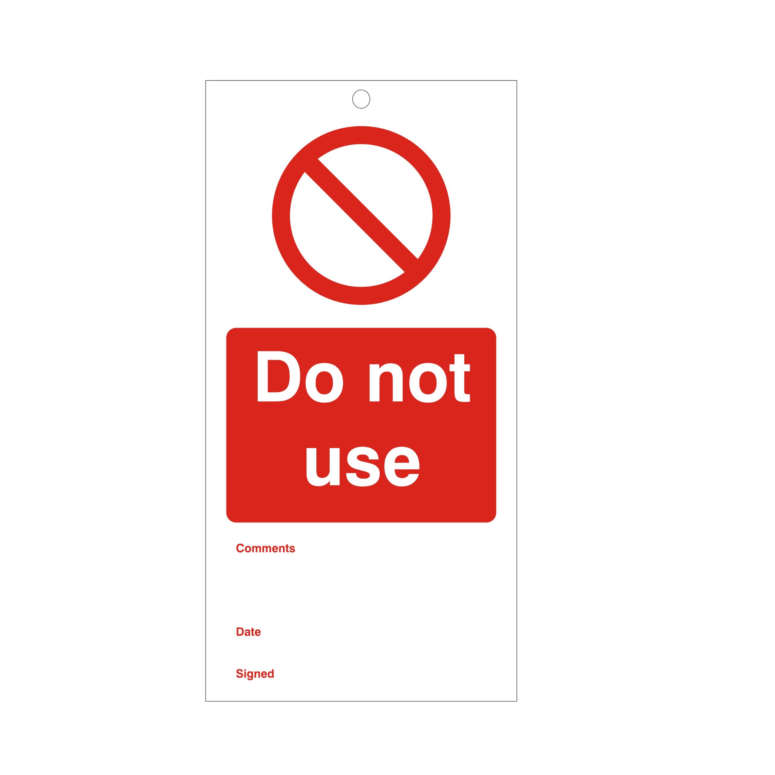 Do Not Use Maintenance Tag 75mm x 150mm - Pack Of 10 Complete With Drill Holes And 10 Cable Ties (MMT.07)