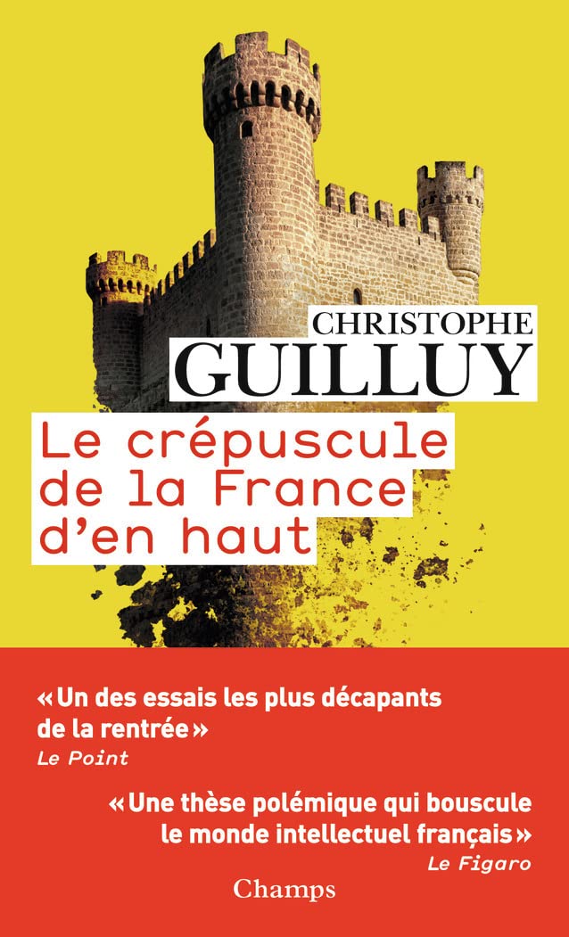 Le crepuscule de la France d'en haut (Champs actuel)