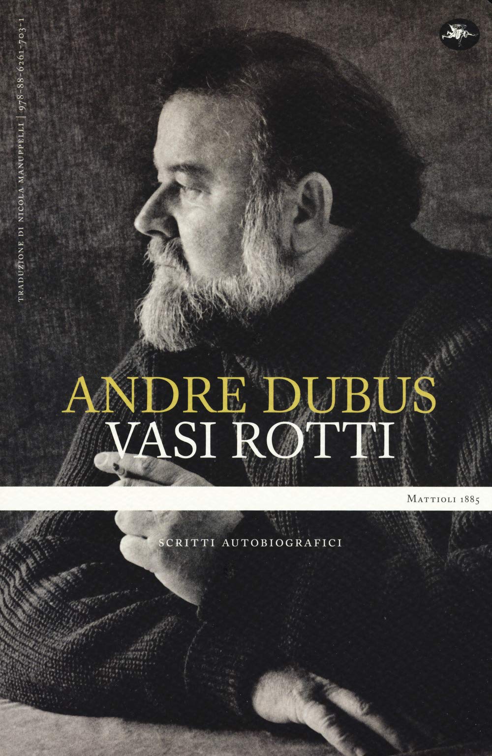 Vasi Rotti. Scritti Autobiografici - 4