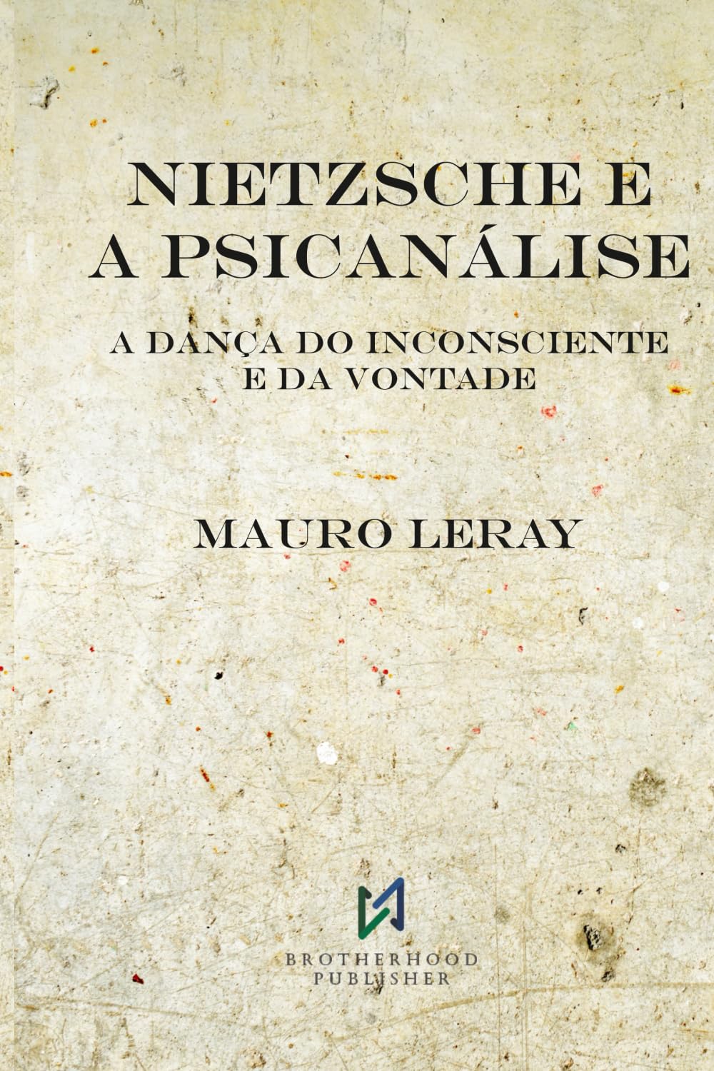 NIETZSCHE E A PSICANÁLISE: A Dança do Inconsciente e da Vontade