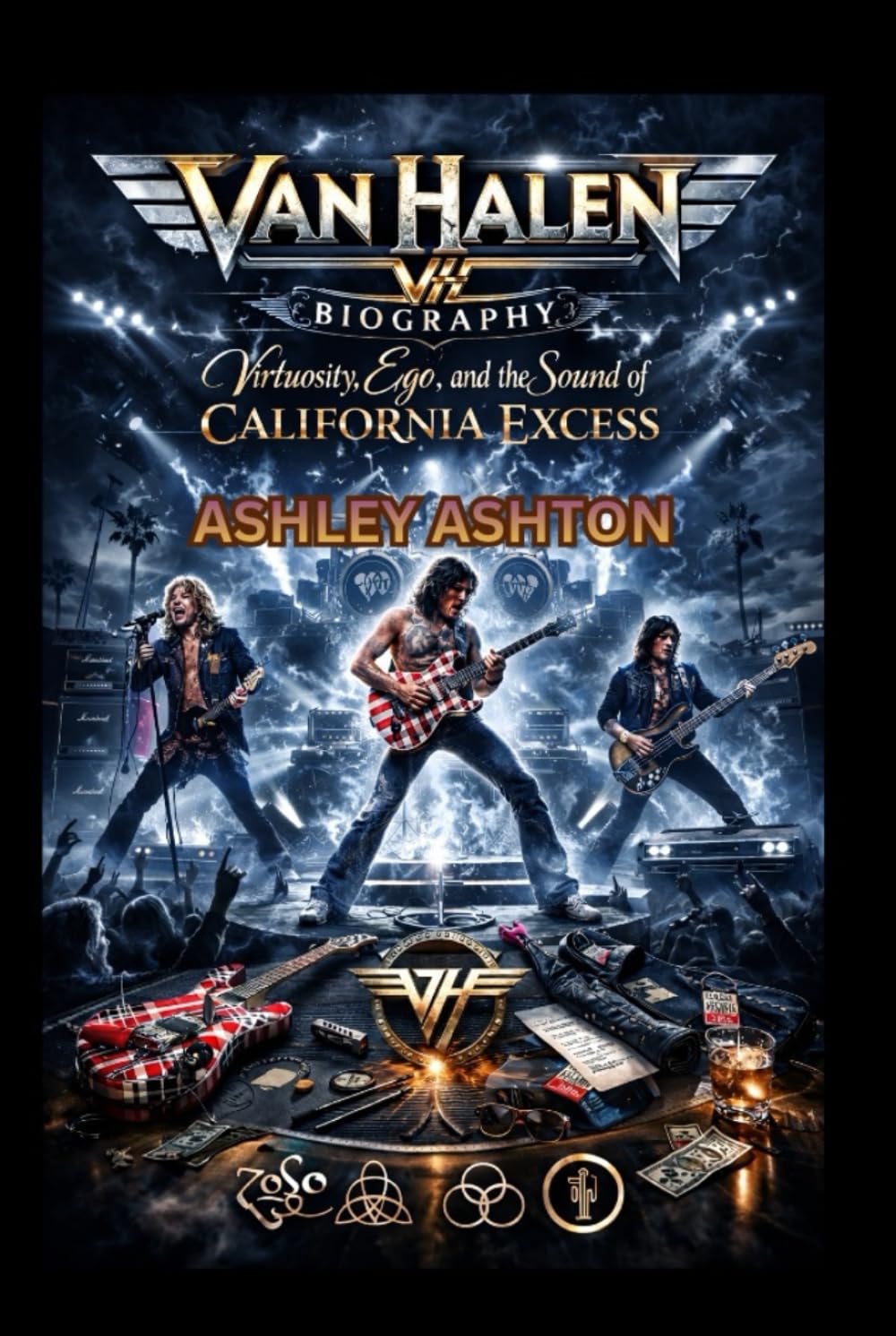 VAN HALEN BAND BIOGRAPHY: Virtuosity, Ego, and the Sound of California Excess
