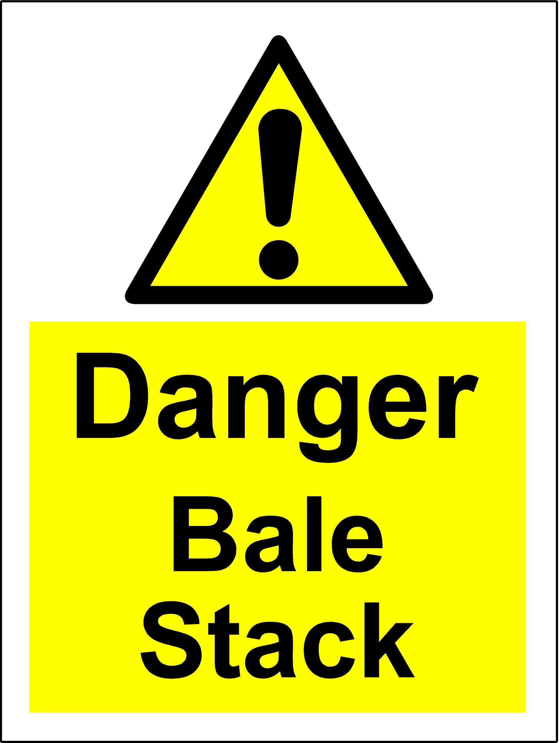 Danger bale stack safety sign - 1.2mm Rigid plastic 300mm x 200mm