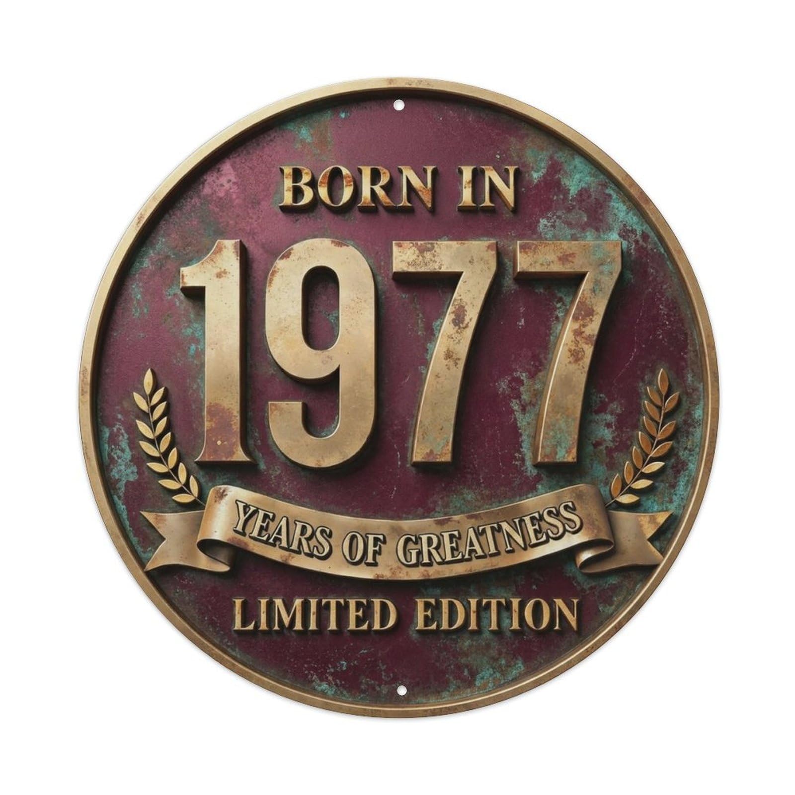 Born In 1977 Years Of Greatness Classic Style Metal Tin Sign