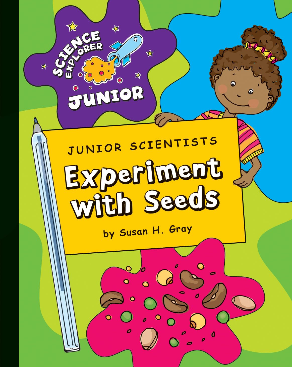 Junior Scientists: Experiment with Seeds (Science Explorer Junior)