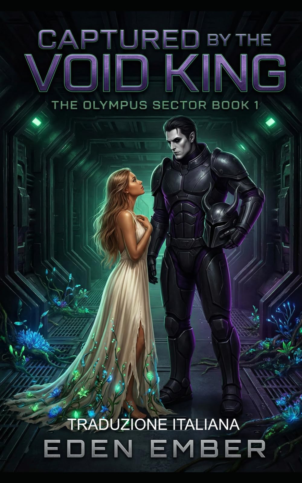 Catturata dal Re del Vuoto: The Olympus Sector Book 1