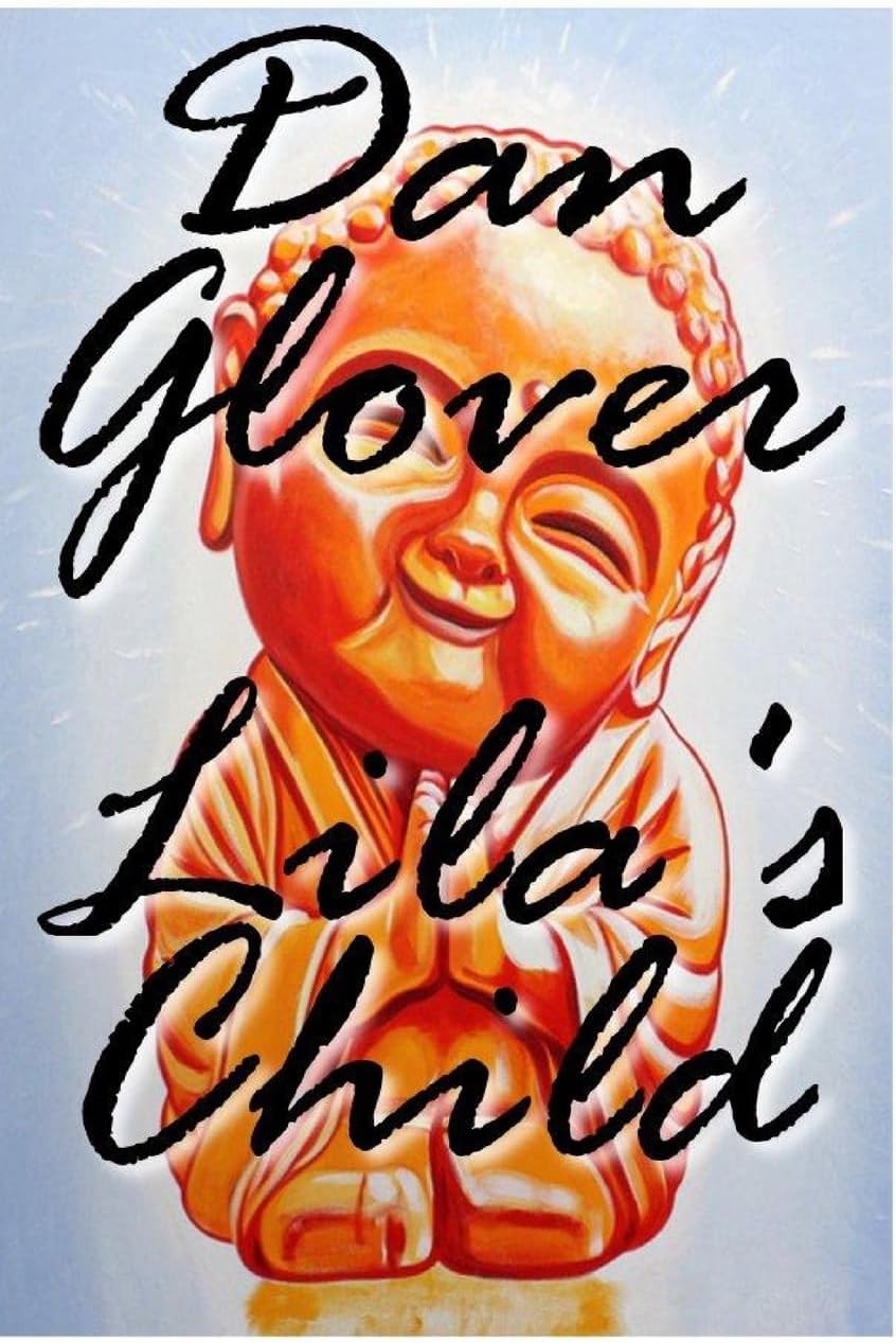 Lila's Child: An Inquiry Into Quality