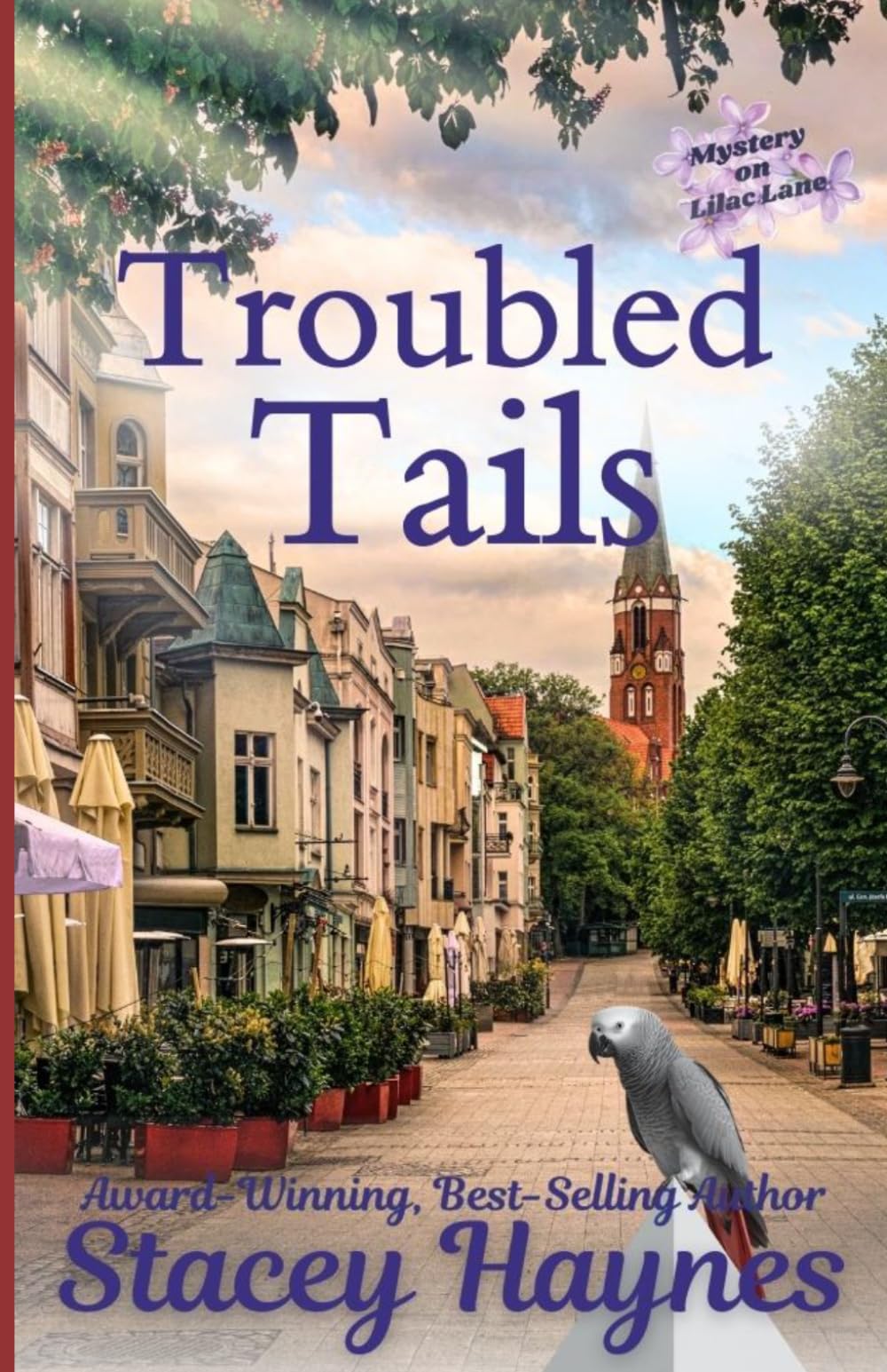 Troubled Tails: (Mystery on Lilac Lane)