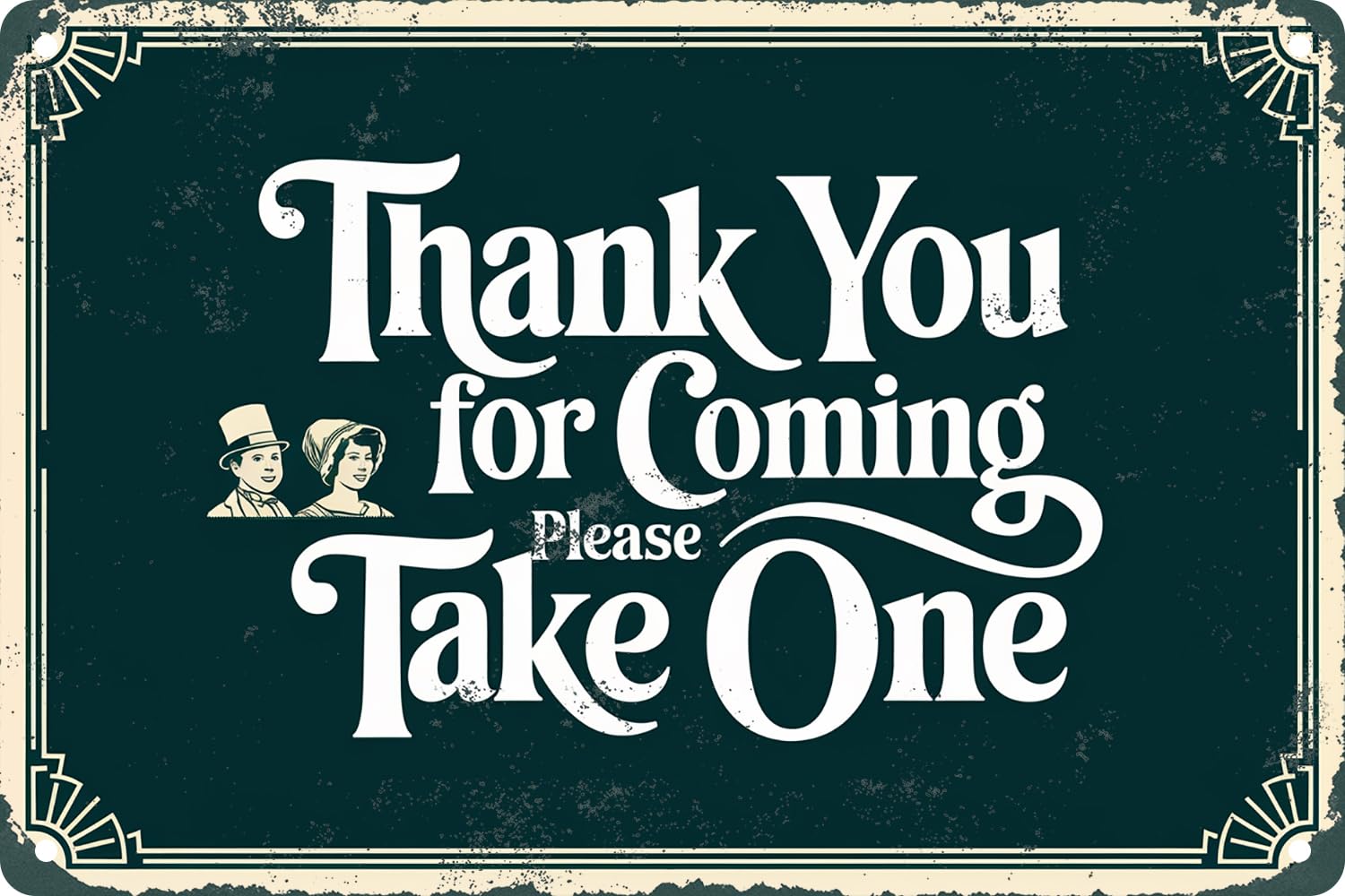 Thank You for Coming Please Take One Wedding Retro Metal Tin Signs Iron Painting Plaque Wall Decor for Home Bar Cafe Office Store 8x12 Inch