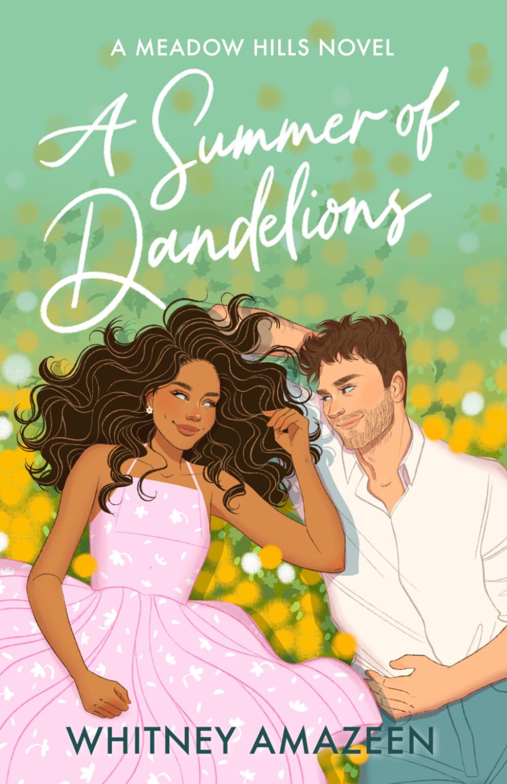 A Summer of Dandelions (Meadow Hills)