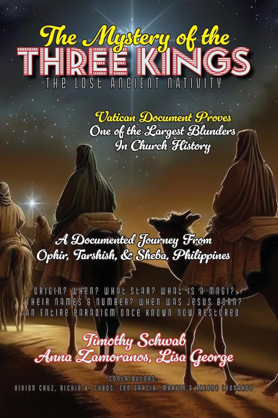 The Mystery of the Three Kings Hardcover Edition: The Lost Ancient Nativity (Solomon's Treasure)