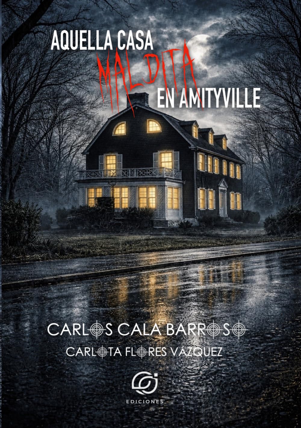 Aquella casa maldita en Amityville