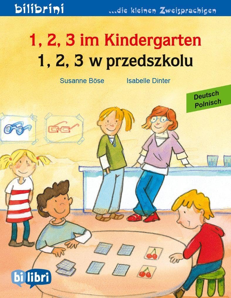 1, 2, 3 im Kindergarten (Deutsch-Polnisch): Zweisprachiges Kinderbuch
