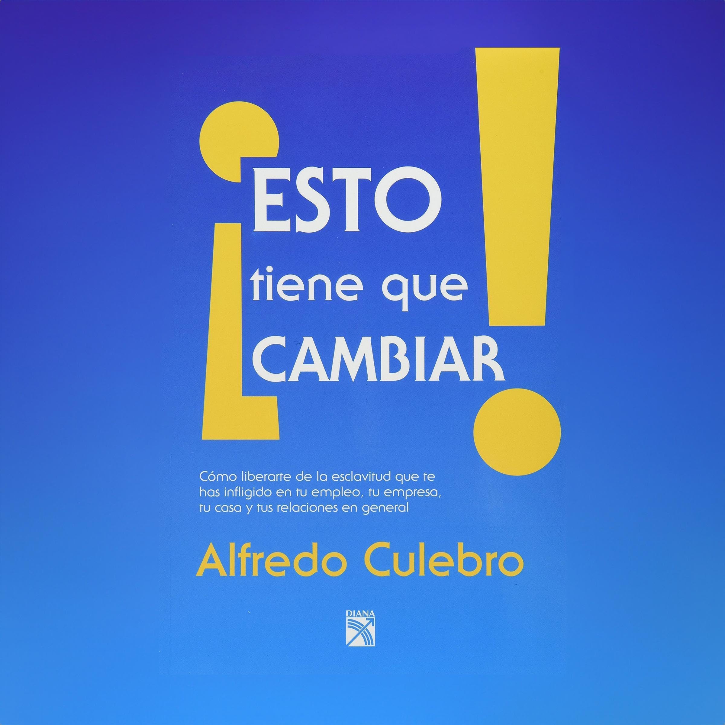 Esto tiene que cambiar [This Has to Change]