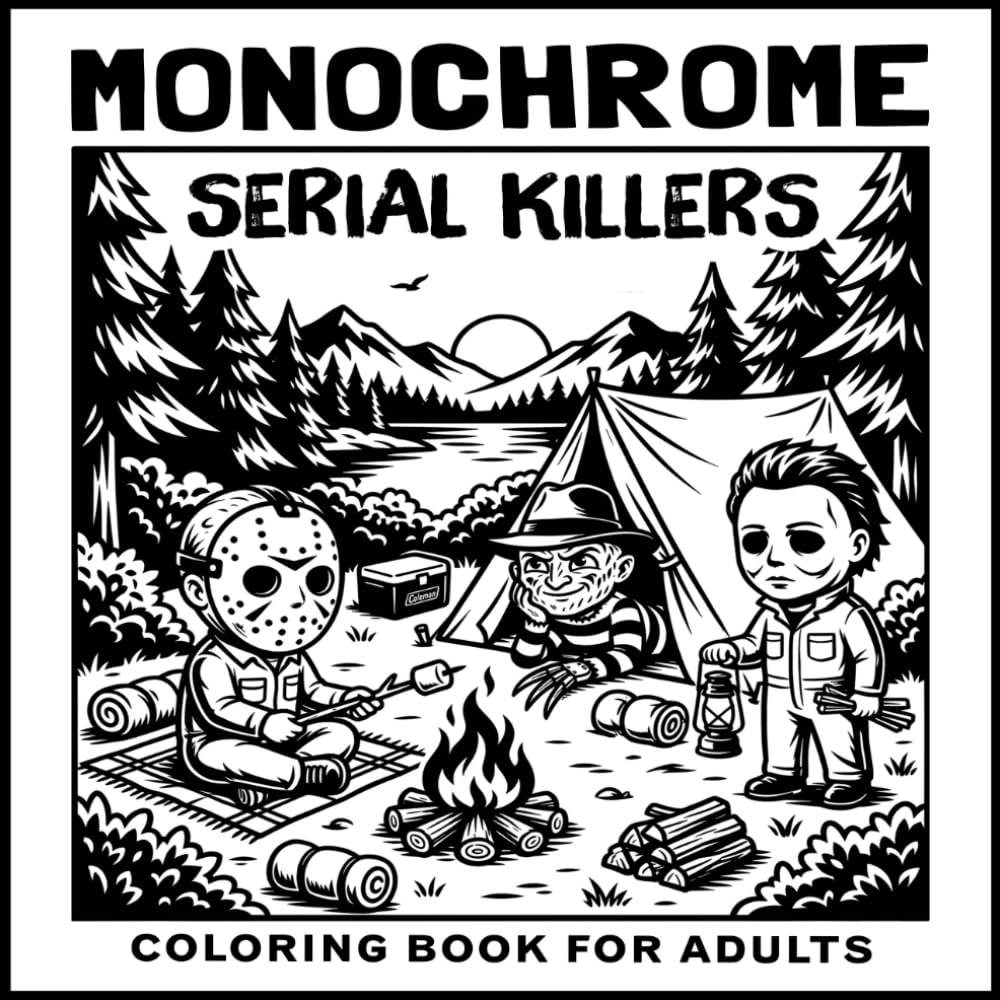 Monochrome Serial Killers: One Color Creepy-Cute Slasher Coloring Book for Adults and Teens | Bold Black and White Horror Pages for Relaxation and Dark Humor Fans