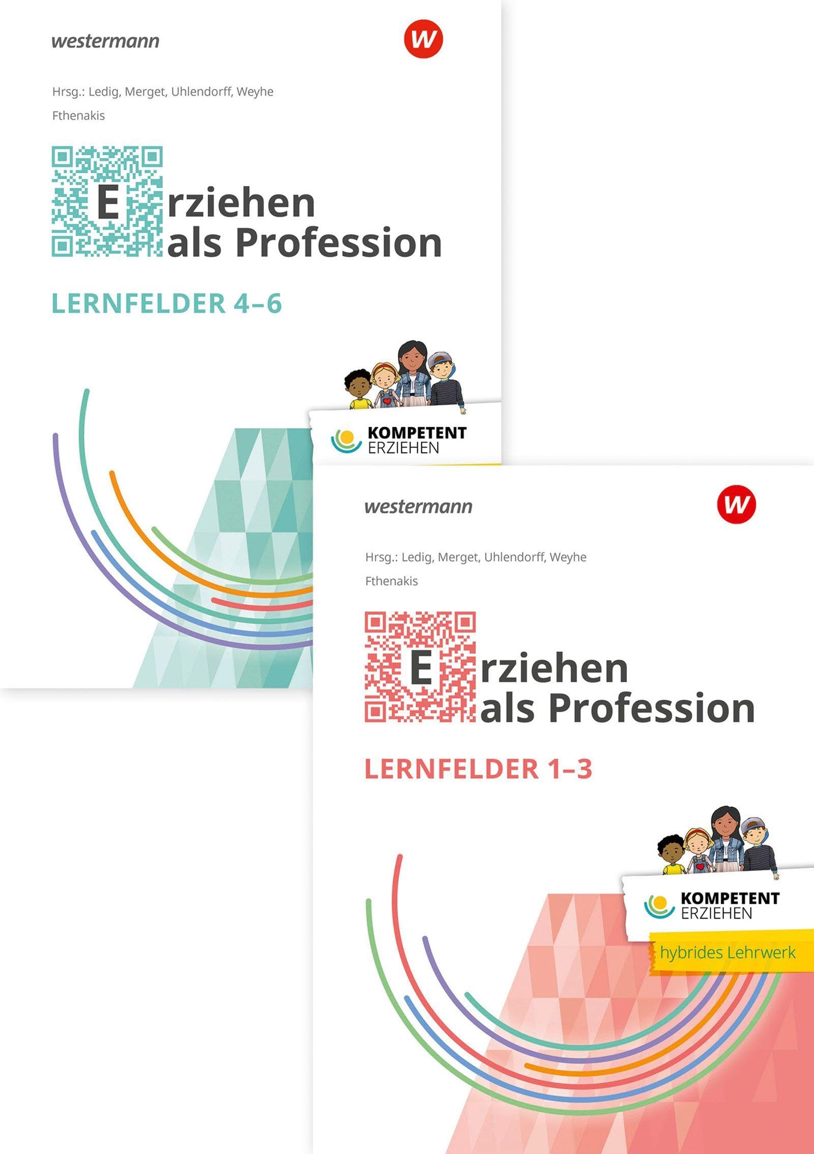 Kompetent erziehen: Erziehen als Profession - Lernfelder 1 - 6 Paket der Schülerbände