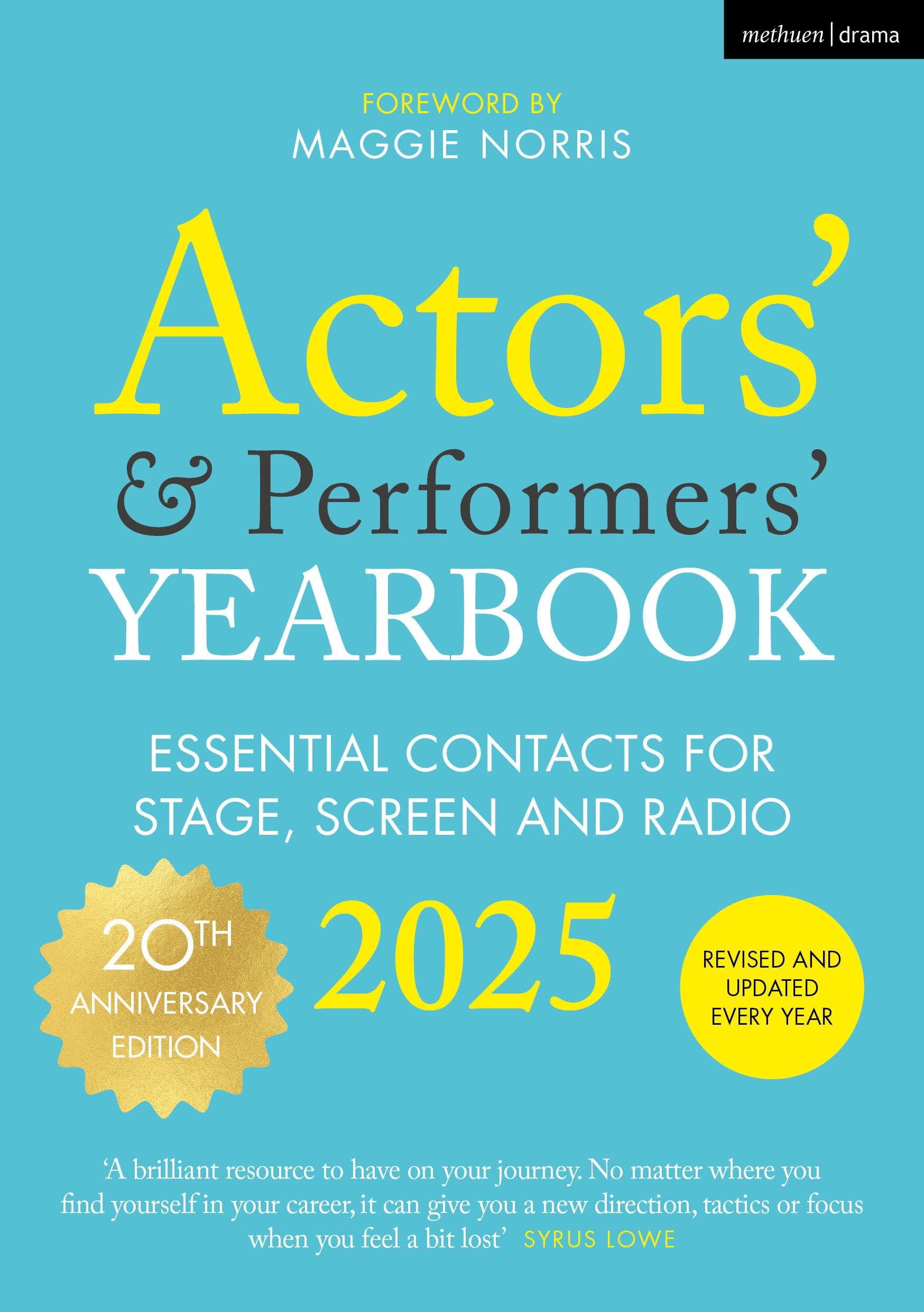 Actors’ and Performers’ Yearbook 2025: Essential Contacts for Stage, Screen and Radio