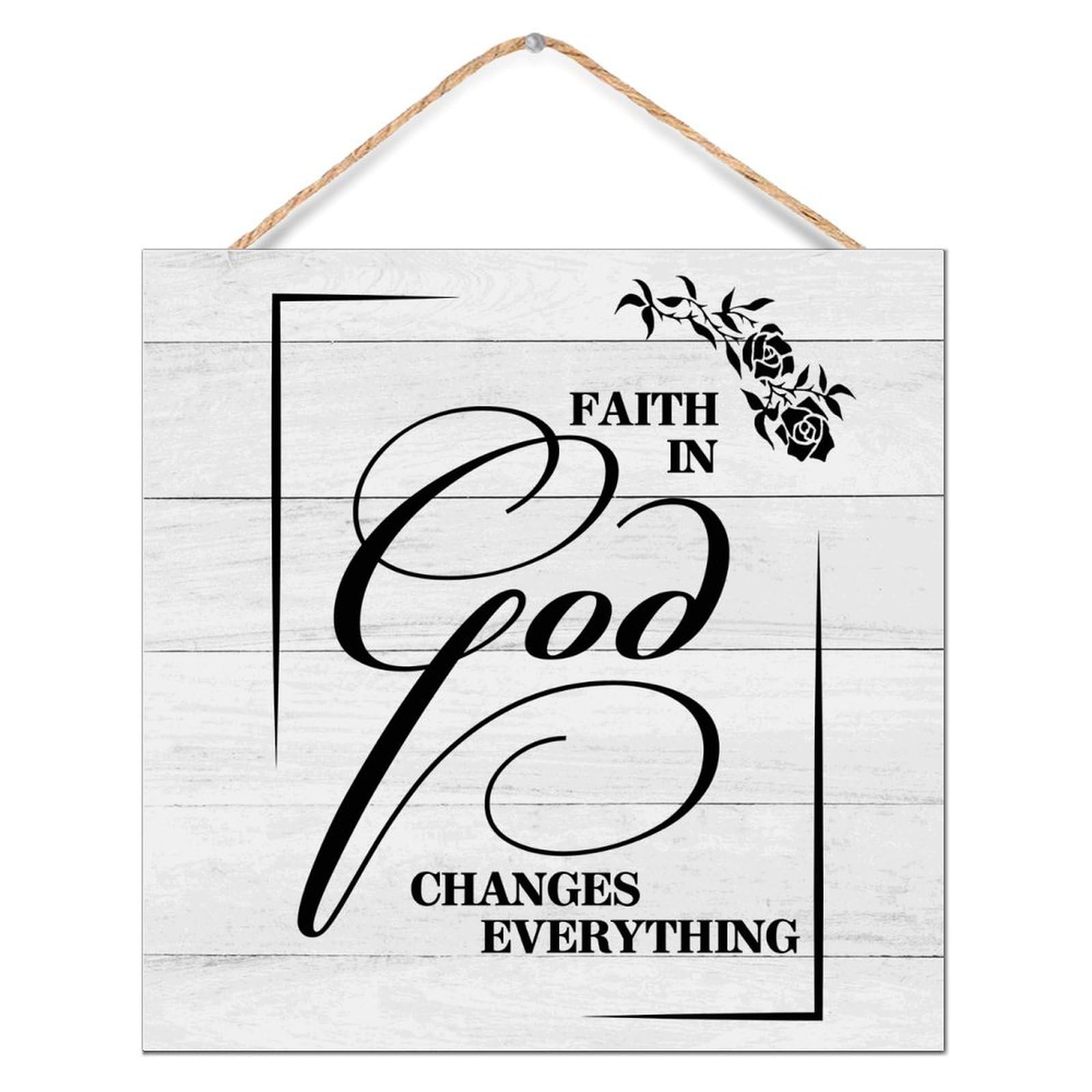Panneau en bois Faith in God Changes Everything decoration murale