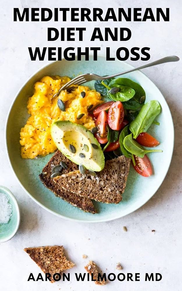 mediterranean diet for weight loss () mediterranean diet for weight loss