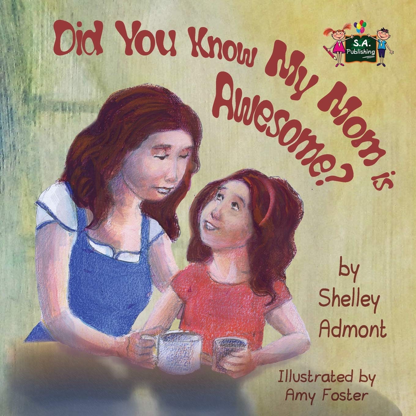 Did You Know My Mom is Awesome? (Bedtime stories children's book collection)