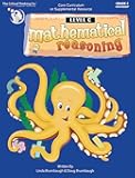 Mathematical Reasoning Level C Workbook: Bridging the Gap Between Computation and Math Reasoning (Grade 2)
