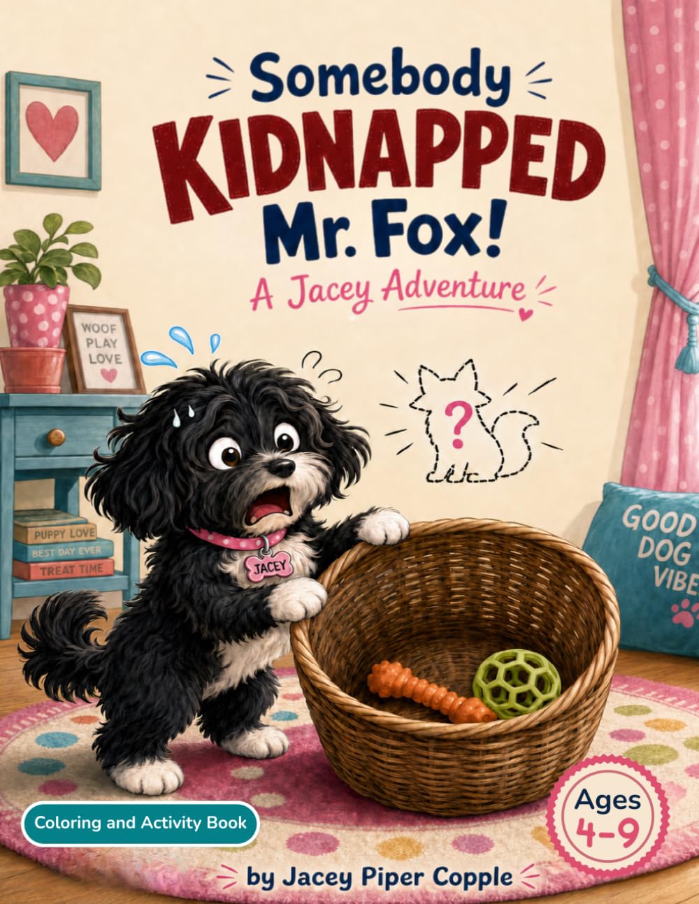Somebody Kidnapped Mr. Fox: A Jacey Adventure (Tails from the Neighborhood)