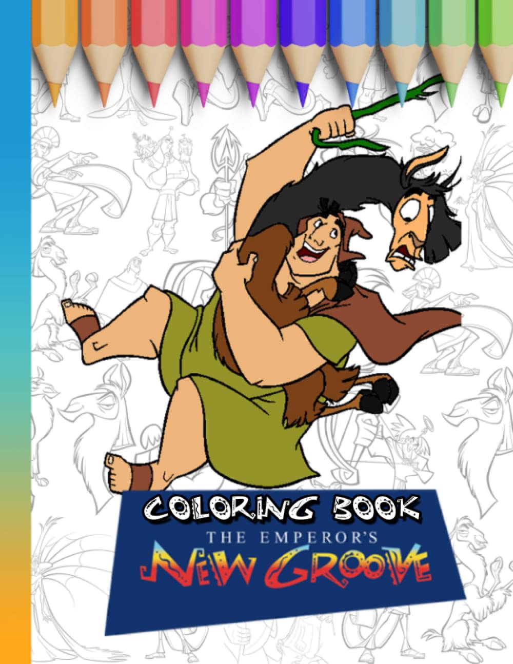The Ẻmperórs New Groovẹ Coloring Book: Great Coloring Book With Jumbo Giant Coloring Images To Relax And Boost Creativity For Ẻmperórs New Groovẹ Fans