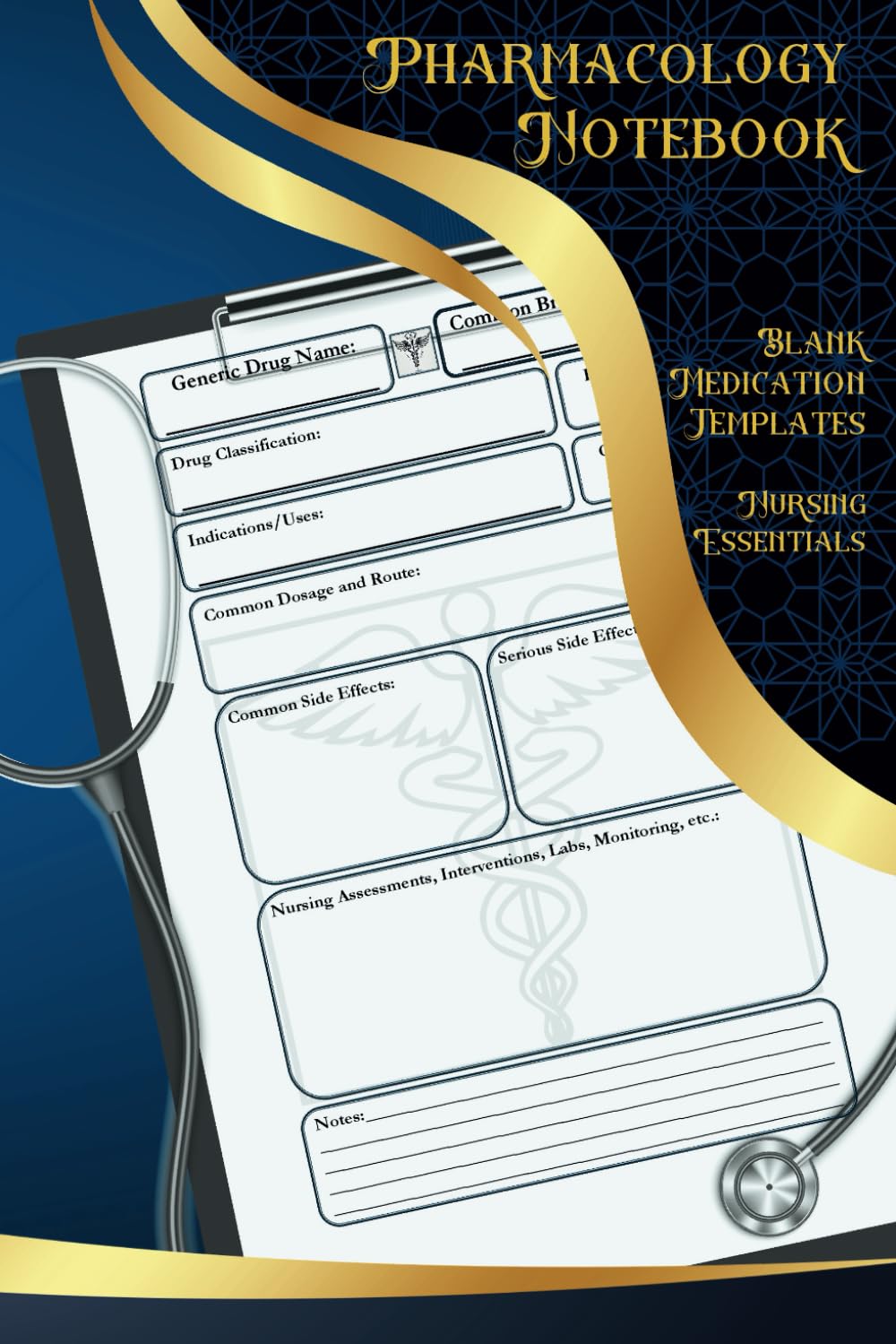 Pharmacology Notebook: Blank Medication Templates for Nursing Students ...